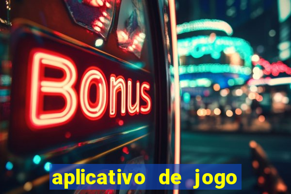 aplicativo de jogo que paga dinheiro de verdade